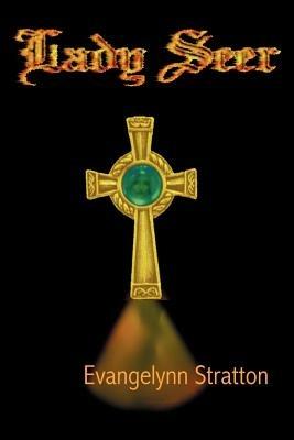 Lady Seer - Evangelynn Stratton - cover