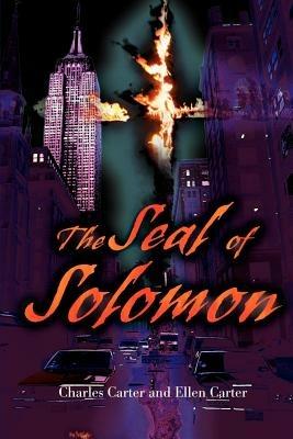 The Seal of Solomon - Charles Carter,Ellen Carter - cover