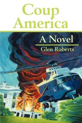 Coup America - Glen Roberts - cover