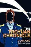 The Troyuan Chronicles - Ernest Velon - cover