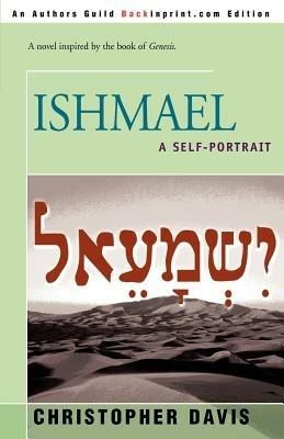Ishmael: A Self-Portrait - Christopher Davis - cover