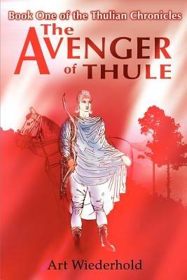 The Avenger of Thule - Art Wiederhold - cover