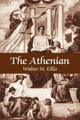The Athenian - Walter M Ellis - cover