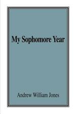 My Sophomore Year