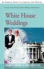 White House Weddings