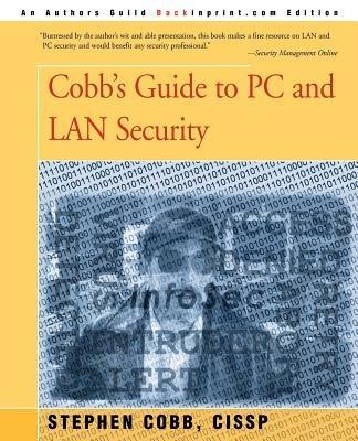Cobb's Guide to PC and LAN Security - Stephen Cobb - cover