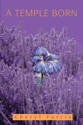 A Temple Born - Cheryl Farris - cover