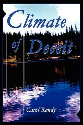 Climate of Deceit - Carol Randy - cover