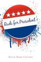 Rudi for President