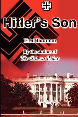 Hitler's Son - Fred Bauman - cover