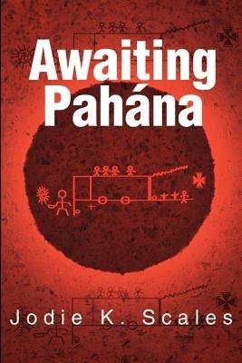 Awaiting Pahana - Jodie K Scales - cover
