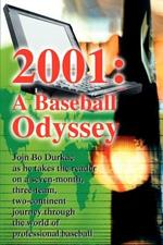 2001: A Baseball Odyssey
