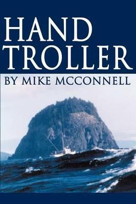 Hand Troller - Mike McConnell - cover