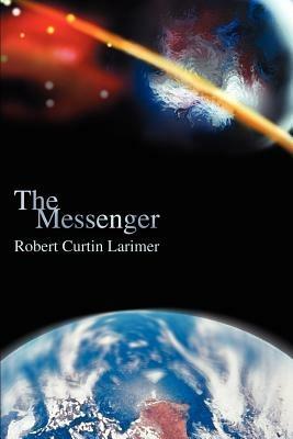 The Messenger - Bob Larimer - cover