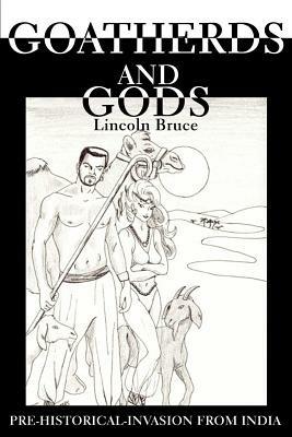 Goatherds and Gods - Lincoln Bruce - cover
