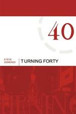 Turning Forty
