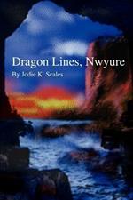 Dragon Lines, Nwyure