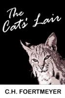 The Cats' Lair - C H Foertmeyer - cover