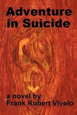 Adventure in Suicide