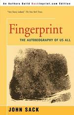 Fingerprint: The Autobiography Of Us All