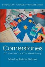 Cornerstones: Of Slovenia's NATO Membership