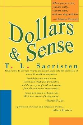 Dollars & Sense - T L Sacristen - cover