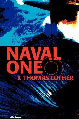 Naval One - J Thomas Luther - cover