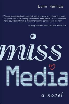 Miss Media - Lynn Harris - cover