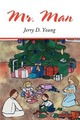 Mr. Man - Jerry D Young - cover