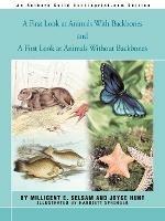 A First Look at Animals With Backbones and A First Look at Animals Without Backbones - Millicent E Selsam,Joyce Hunt - cover