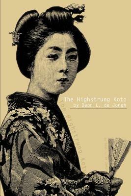 The Highstrung Koto - Deon L de Jongh - cover