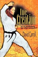 The Creation: Is it polluted by the occult?