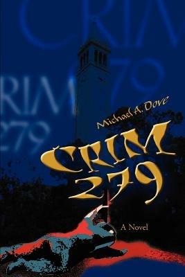 Crim 279 - Michael A Dove - cover