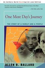 One More Day's Journey: The Story of a Family and a People