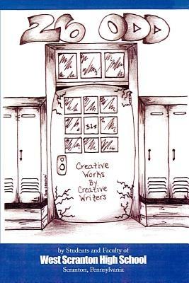 26 Odd: Creative Works by Creative Writers - Students Faculty of West Scranton High - cover