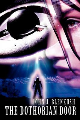 The Dothorian Door - John J Blenkush - cover