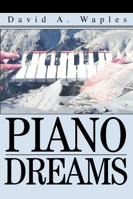 Piano Dreams - David a Waples - cover