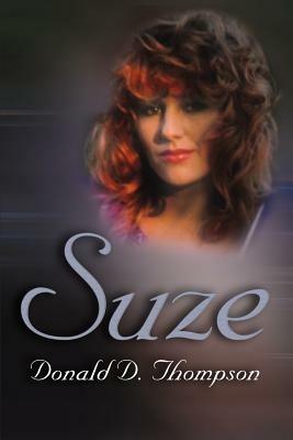 Suze - Donald D Thompson - cover