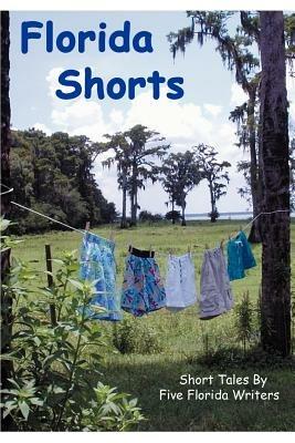 Florida Shorts - Five Florida Writers - cover