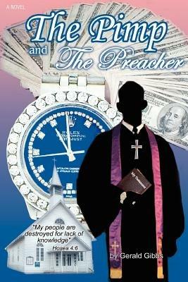 The Pimp and the Preacher - Gerald C Gibbs - cover
