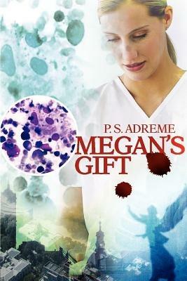 Megan's Gift - P S Adreme - cover