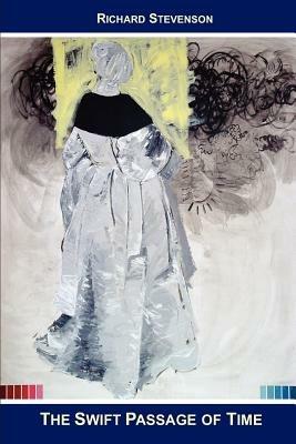 The Swift Passage of Time - Richard Stevenson - cover