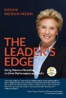 The Leader's Edge: Using Personal Branding to Drive Performance and Profit - Susan Hodgkinson - cover