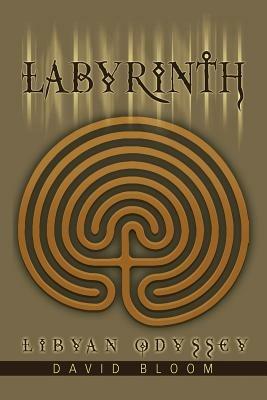 Labyrinth: Libyan Odyssey - David Bloom - cover