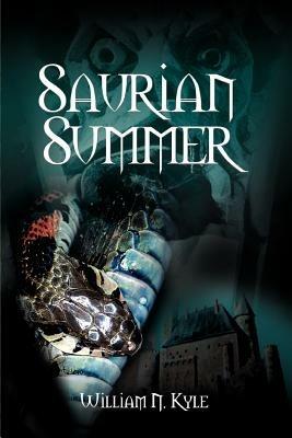 Saurian Summer - William N Kyle - cover