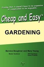 Cheap and Easy Gardening