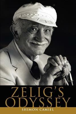 Zelig's Odyssey - Shimon Camiel - cover