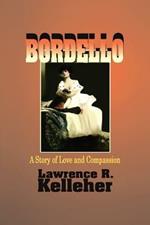 Bordello: A Story of Love and Compassion