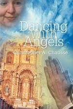 Dancing With Angels