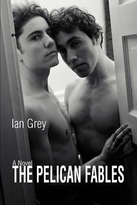 The Pelican Fables - Ian Grey - cover